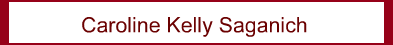 Caroline Kelly Saganich